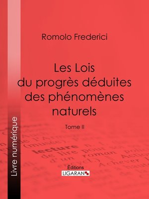 cover image of Les Lois du progrès déduites des phénomènes naturels